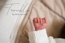 Load image into Gallery viewer, Trouble (Sold Out)